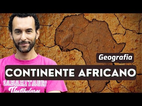 Thumbnail da aula: Continente AFRICANO | África | CARACTERÍSTICAS CLIMÁTICAS | AULA 03