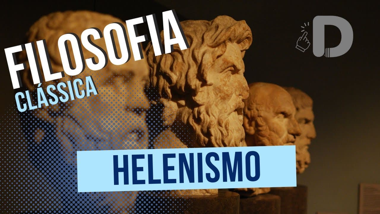 Thumbnail: Helenismo - Filosofia Clássica - Preparatório Enem