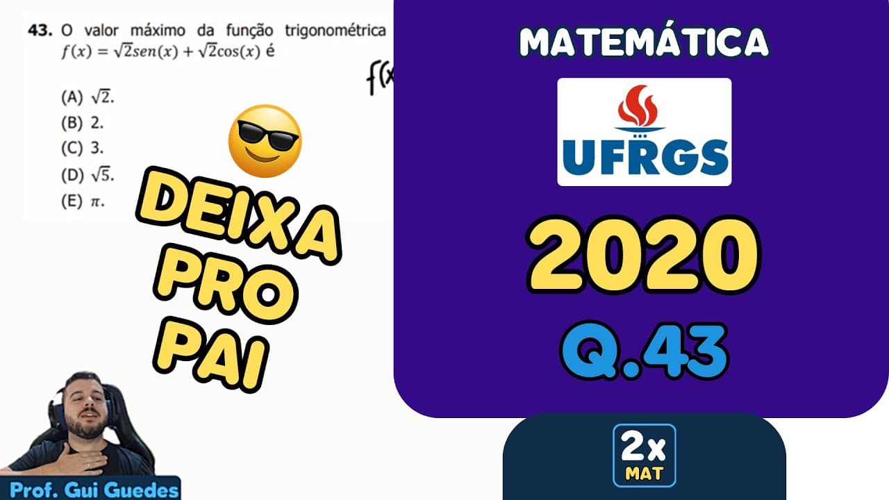 Thumbnail: Resolução Matemática UFRGS 2020 - Questão 43 | Matemática em Dobro