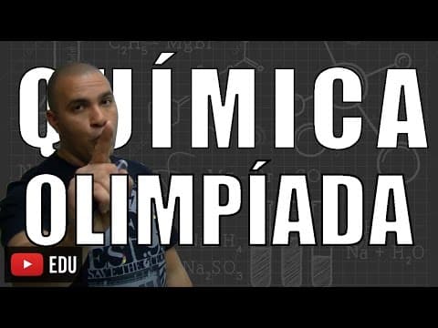 Thumbnail da aula: [Questão Comentada] - OLIMPÍADA DE QUÍMICA RS - Tema: REAGENTE EM EXCESSO E LIMITANTE