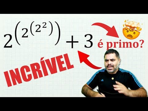 Thumbnail da aula: 🤯 TETRAÇÃO ⁴2+3 É UM NÚMERO PRIMO? Entenda POTENCIAÇÃO ITERADA e veja este INCRÍVEL RESULTADO!