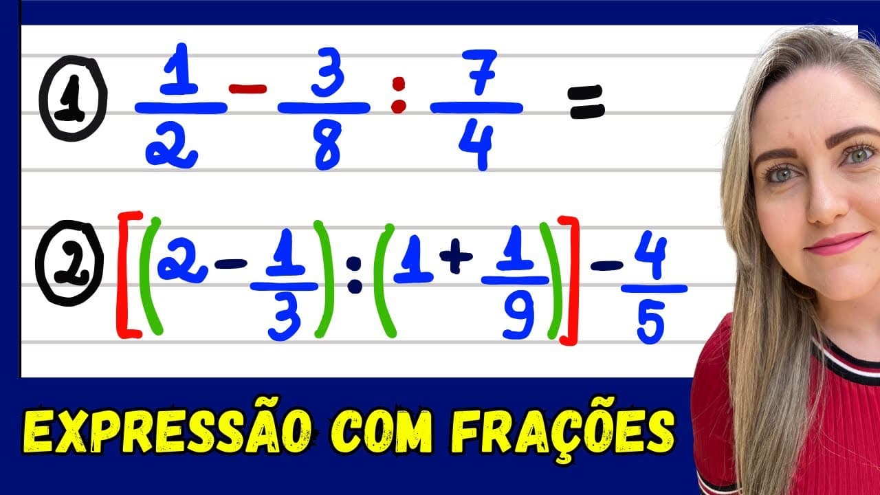 Thumbnail: APRENDA COMO RESOLVER EXPRESSÃO NUMÉRICA COM FRAÇÕES . EXPLICAÇÃO DO CONTEÚDO! 📚🚀