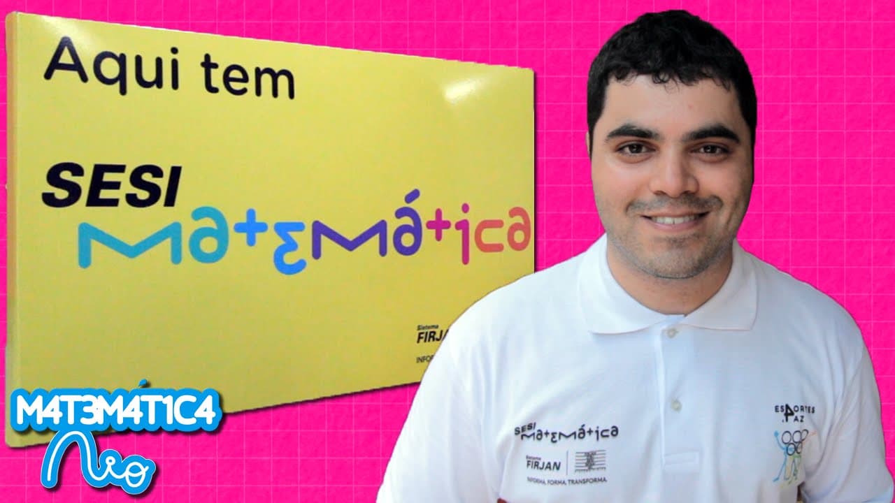 Thumbnail: Série SESI Matemática - Episódio 4 - Esportes & Paz