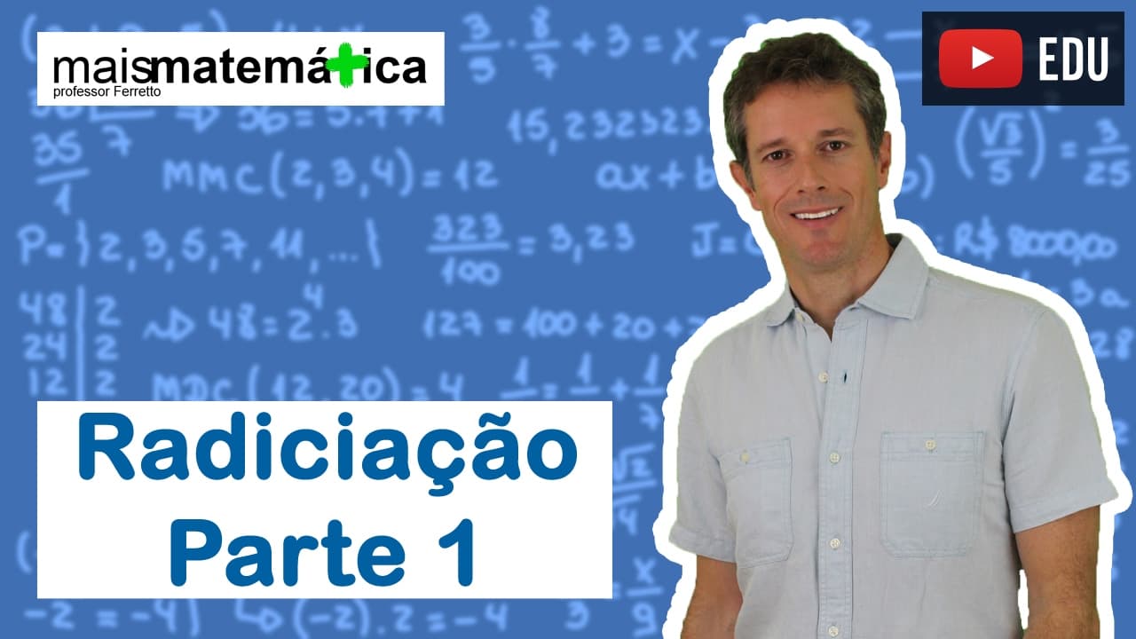 Thumbnail: Matemática Básica - Aula 19 - Radiciação (parte 1)