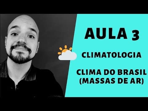 Thumbnail da aula: Clima do Brasil e as massas de ar | Ricardo Marcílio