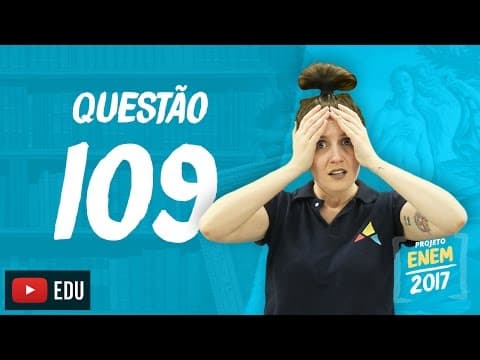 Thumbnail da aula: Enem 2016 - Linguagens | Questão 109 (Caderno Rosa)