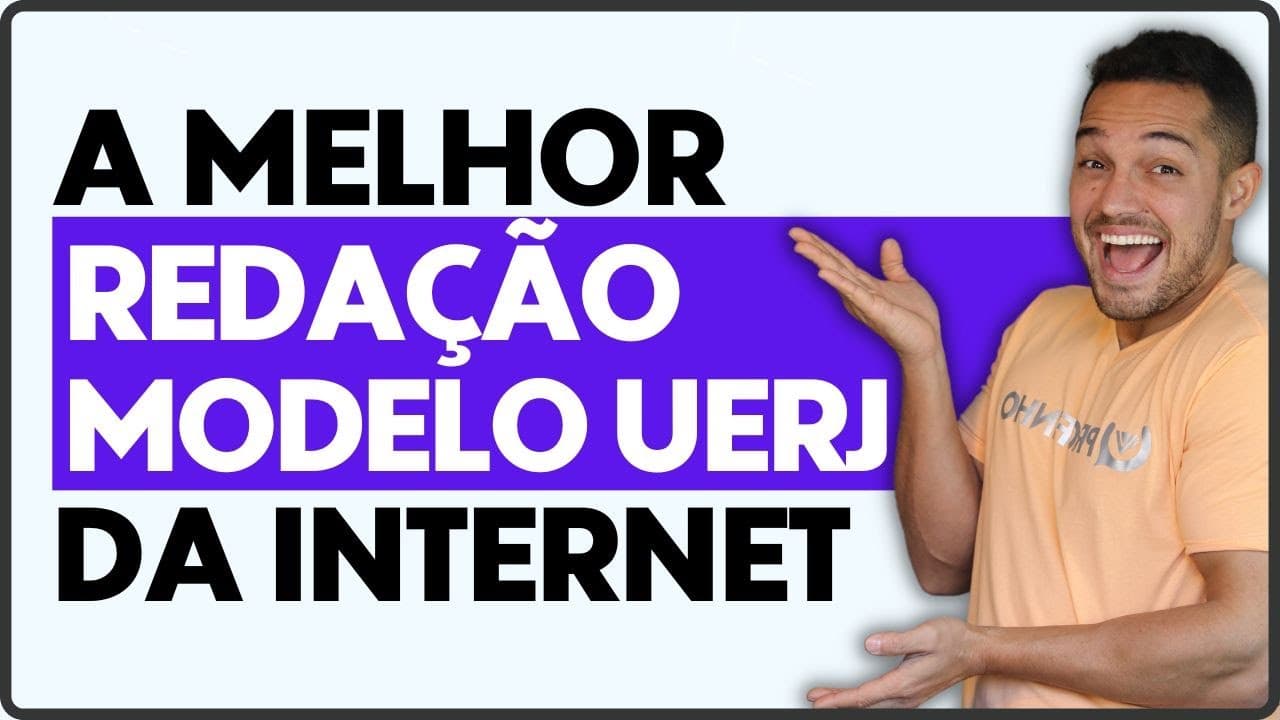 Thumbnail: A MELHOR REDAÇÃO MODELO UERJ DA INTERNET | PROFINHO da REDAÇÃO