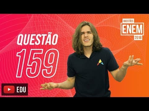 Thumbnail da aula: Enem 2018 | Geometria | Questão 159 (caderno amarelo)