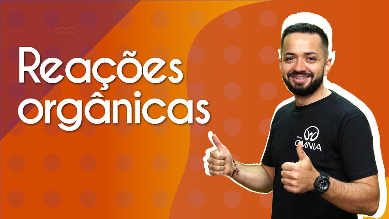 Thumbnail: Reações orgânicas - Brasil Escola