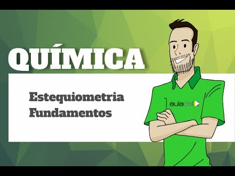 Thumbnail da aula: Química - Estequiometria - Fundamentos