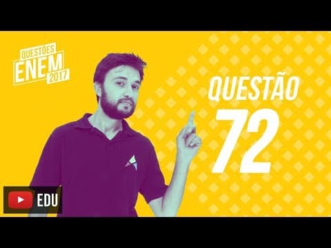 Thumbnail da aula: Enem 2017 - Ciências Humanas | Questão 72 (Caderno Amarelo)