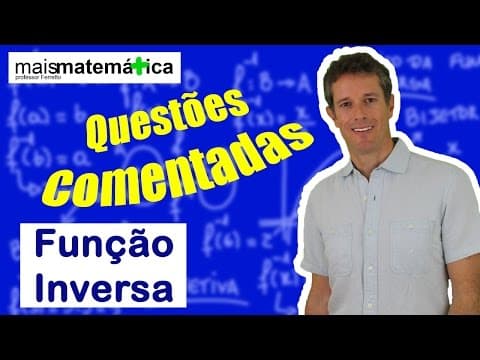 Thumbnail da aula: Questões Comentadas: Função Inversa