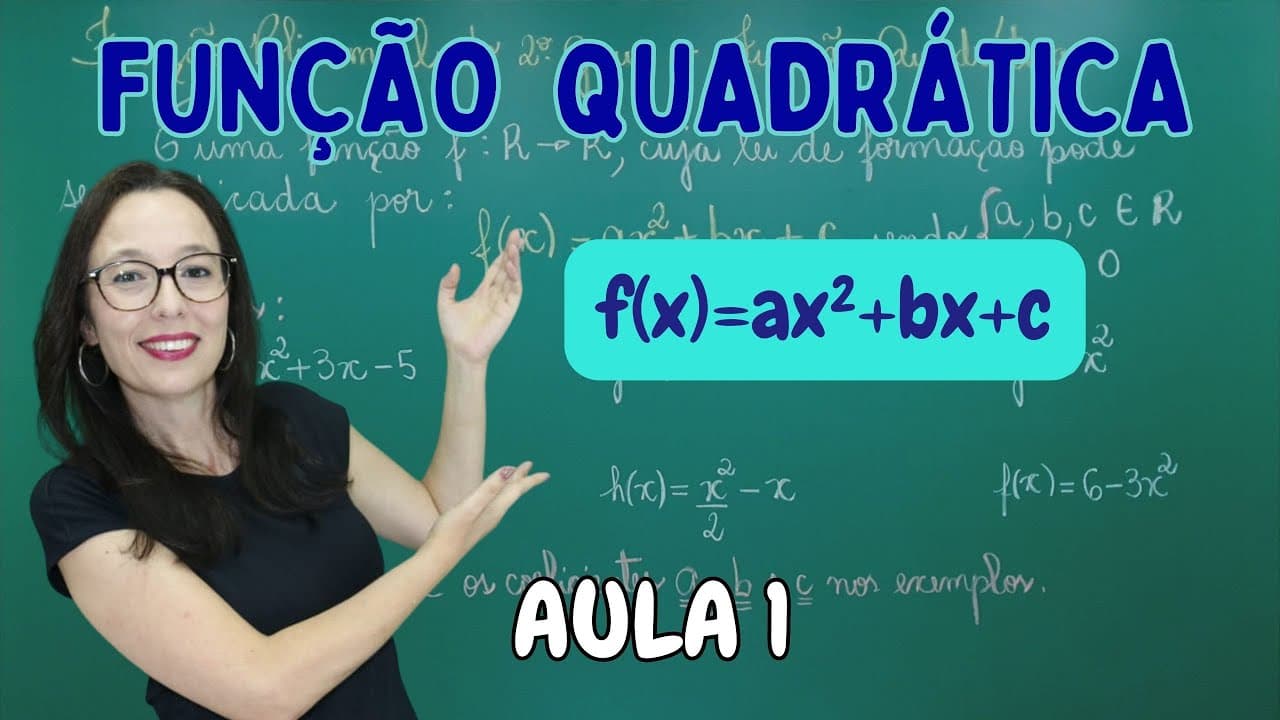 Thumbnail: FUNÇÃO QUADRÁTICA - FUNÇÃO POLINOMIAL DO 2º GRAU - Professora Angela Matemática