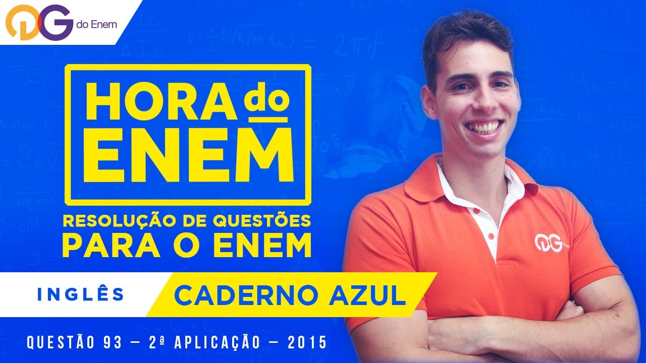 Thumbnail: HORA DO ENEM || 2015 || Questão 93 | 2ª aplicação - Inglês - Prof Daniel Sanches