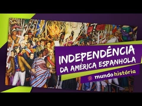 Thumbnail da aula: ⚔️ A Era das Revoluções (7/7): Independência da América Espanhola - História - ENEM
