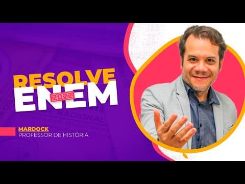 Thumbnail da aula: Resolve Enem: Professor responde questão de história