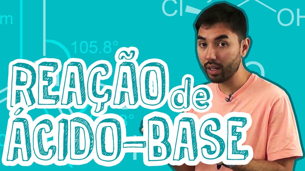 Thumbnail: Aula Química - Reações Inorgânicas - Reação de Ácido-Base - STOODI
