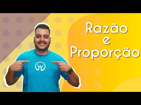 Thumbnail da aula: Razão e Proporção - Brasil Escola