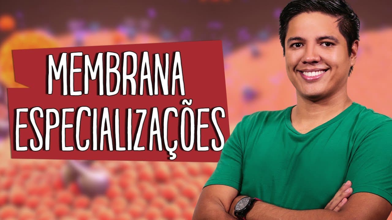 Thumbnail: ESPECIALIZAÇÕES DA MEMBRANA PLASMÁTICA - CITOLOGIA -  Prof. Kennedy Ramos