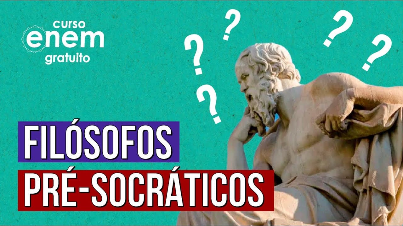 Thumbnail: FILÓSOFOS PRÉ-SOCRÁTICOS | Aprenda agora no Resumo de Filosofia Enem. Prof. Marciel Evangelista