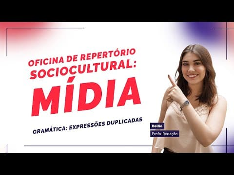 Thumbnail da aula: Oficina de repertório sociocultural: mídia - profa. Belão
