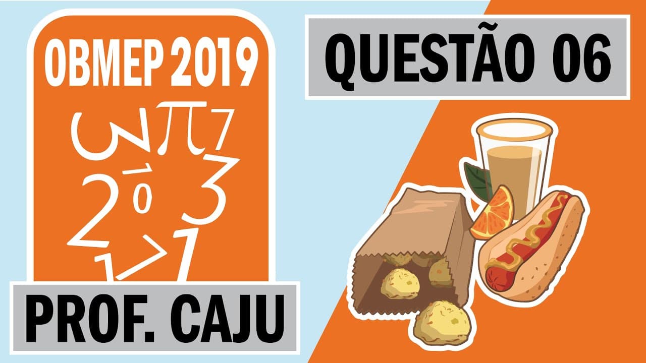 Thumbnail: 🥇 OBMEP 2019 06 🥇  1ª Fase Nível 3 Em uma lanchonete, um pão de queijo, dois cachorros-quentes e um