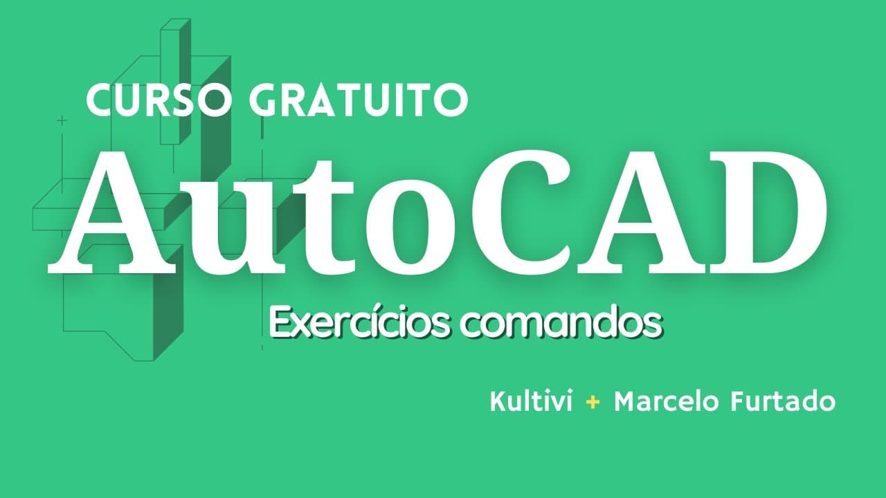 Thumbnail: Exercício 2 | AutoCAD Intermediário e Prática Avançada | Aula #32