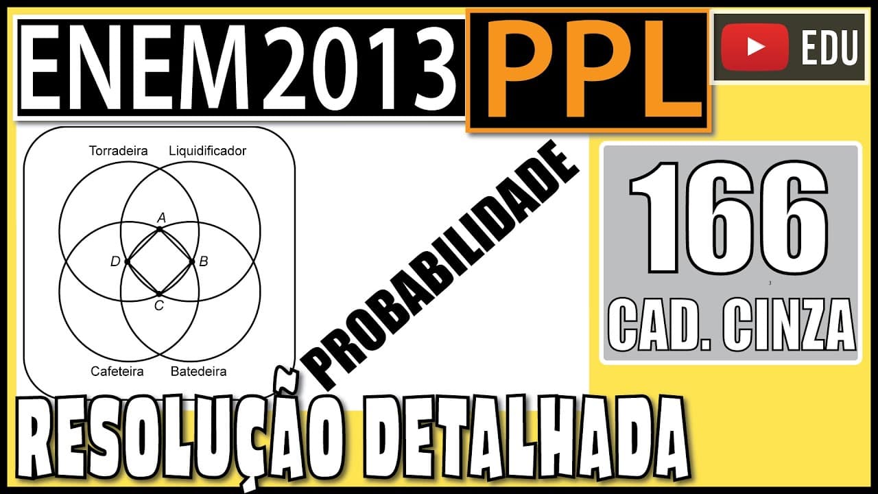 Thumbnail: [ENEM 2013 PPL] 166 📓 PROBABILIDADE Ao realizar uma compra em uma loja de departamentos, o cliente