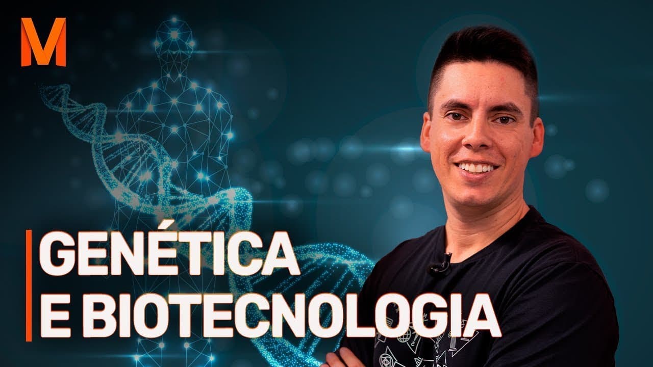 Thumbnail: Genética e Biotecnologia | #45 Biologia no ENEM