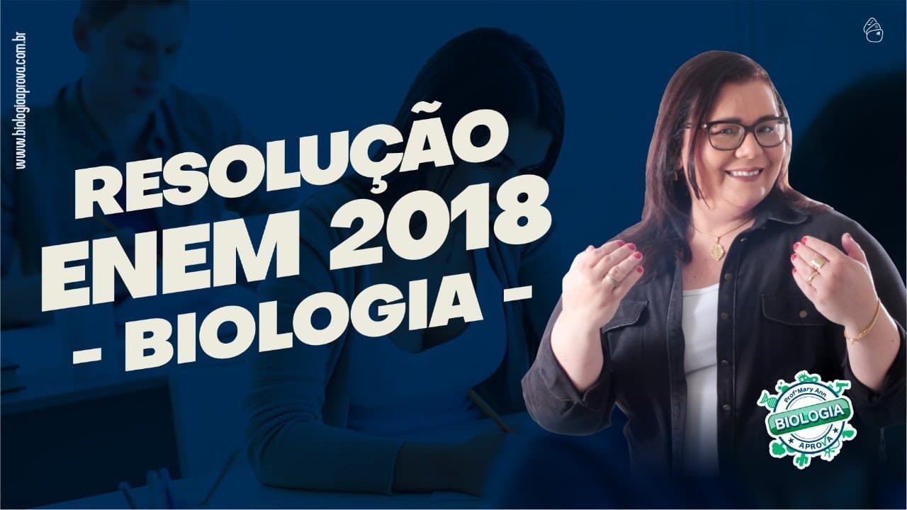 Thumbnail: Resolução da Prova do ENEM 2018 - Biologia