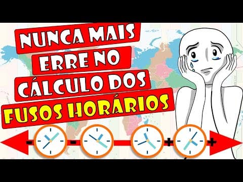 Thumbnail da aula: Fusos horários - Aprenda a Calcular AGORA (Com Exercícios)