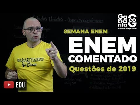 Thumbnail da aula: GEOGRAFIA - ENEM COMENTADO 2019 - QUESTÃO  68 CADERNO AZUL - A comunidade de Mumbuca, em Minas...