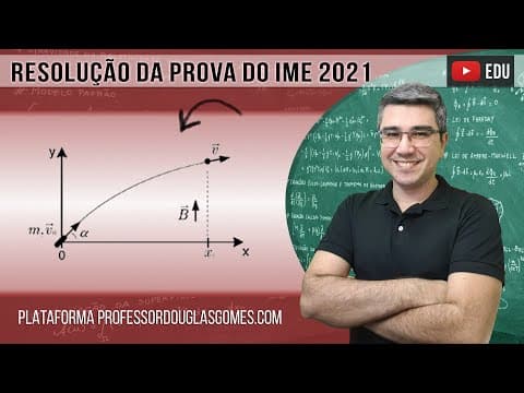 Thumbnail da aula: IME 2021- Questão 23 DIFÍCIL e com Gabarito ERRADO! Magnetismo | resolução | correção | comentário