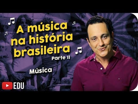 Thumbnail da aula: A Música na História Brasileira #2 | Por Rodrigo Faour