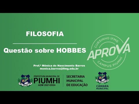 Thumbnail da aula: UNESP 2011 - Filosofia - Questão sobre HOBBES