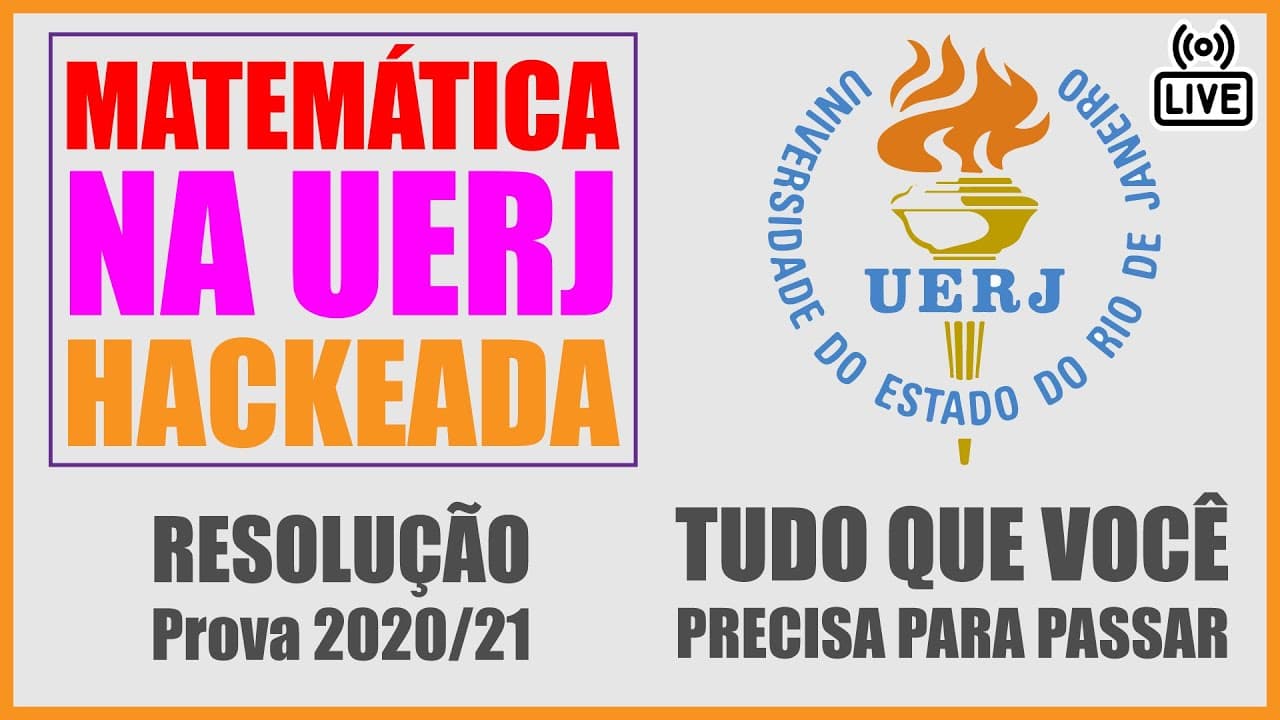 Thumbnail: 🔴 [UERJ 2021] Correção da prova 2020-2021 de Matemática [Questões de 19 até 25]