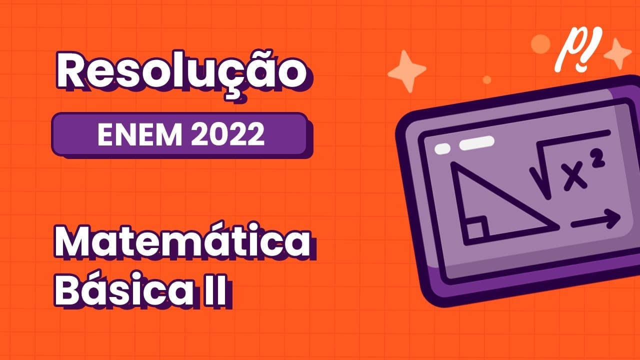 Thumbnail: ENEM 2022 - Matemática Básica II | Ao escutar a notícia de que um filme recém-lançado arrecadou...