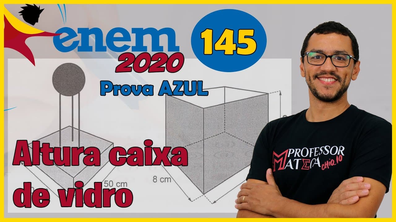 Thumbnail: Questão 145 | Prova Azul ENEM 2020 | Altura Miniatura do Troféu