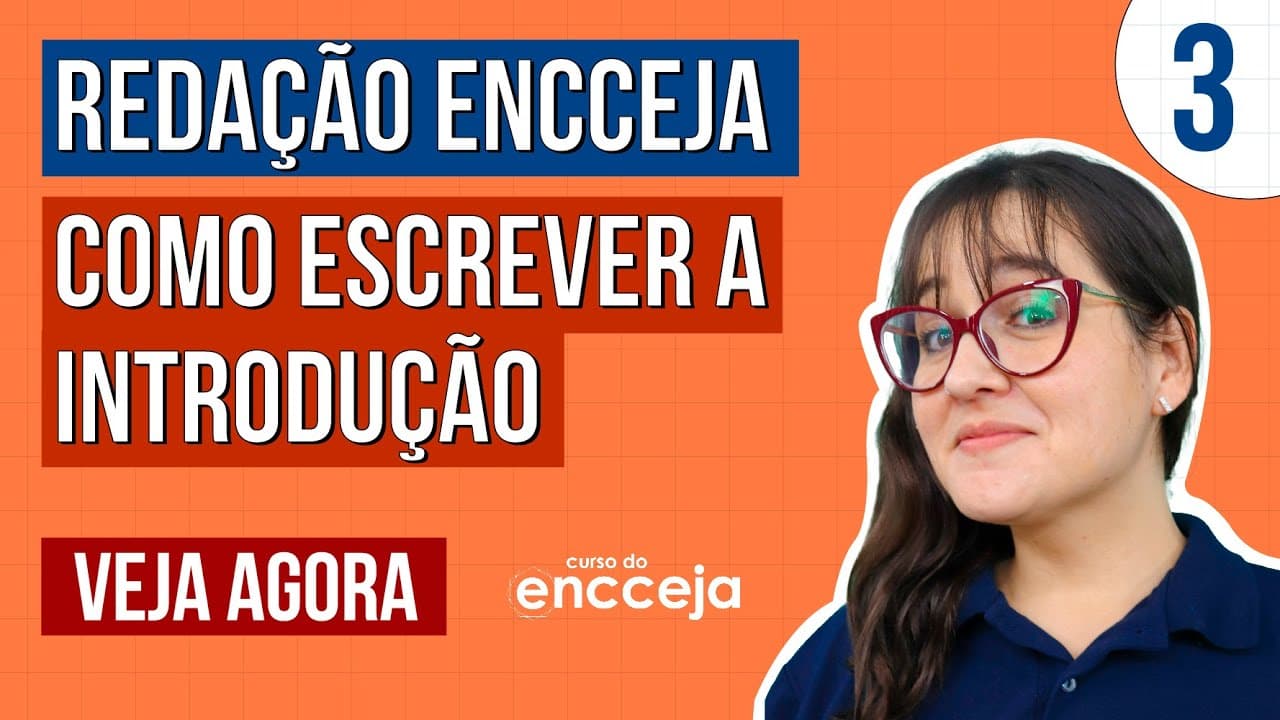 Thumbnail: REDAÇÃO ENCCEJA: como escrever a introdução | Redação Encceja Começando do Zero | Daniela Garcia