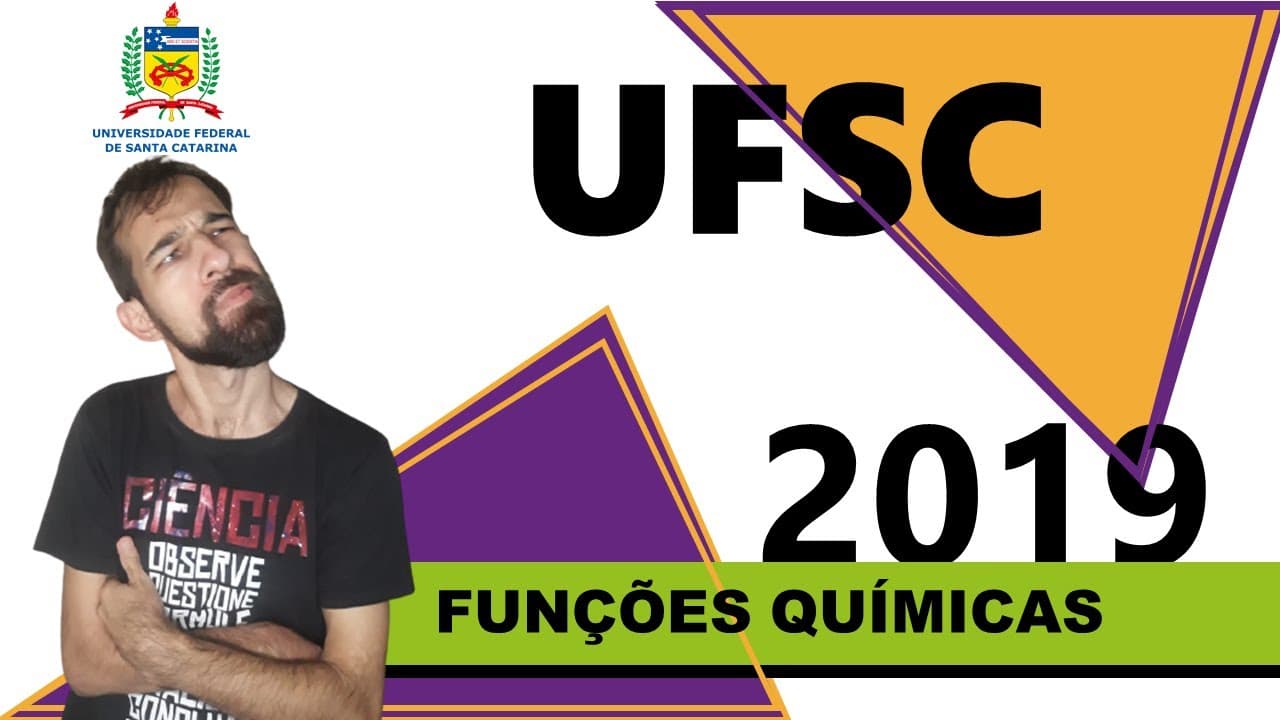 Thumbnail: Questão comentada UFSC/2019-2 (Funções químicas)