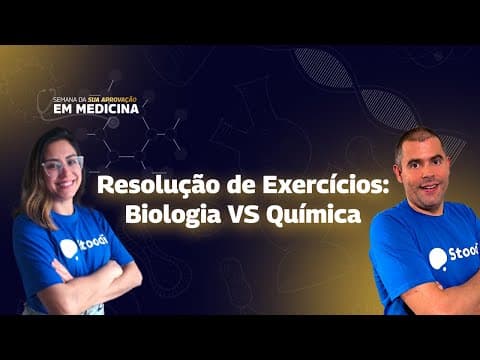 Thumbnail da aula: Exercícios de Biologia e Química para o #vestibular de #Medicina