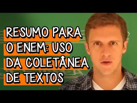Thumbnail da aula: Uso da Coletânea de Textos - Redação | Descomplica