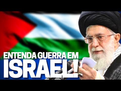 Thumbnail da aula: Entenda guerra em Israel! Falha na segurança? Irã? Arábia Saudita? Quais outros grupos participarão?