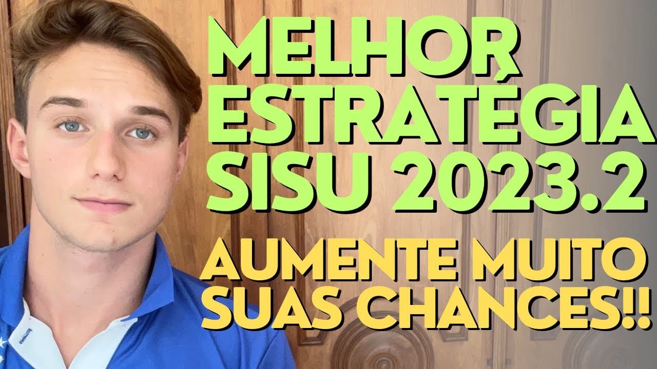 Thumbnail: ⚡  MELHORES ESTRATÉGIAS SISU 2023 (2º Semestre)
