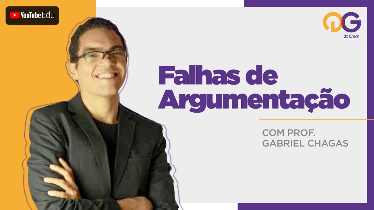 Thumbnail: Falhas de Argumentação - Redação com o Prof. Gabriel Chagas