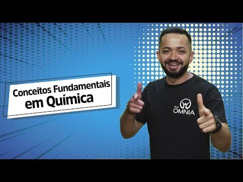 Thumbnail da aula: Conceitos Fundamentais em Química - Brasil Escola