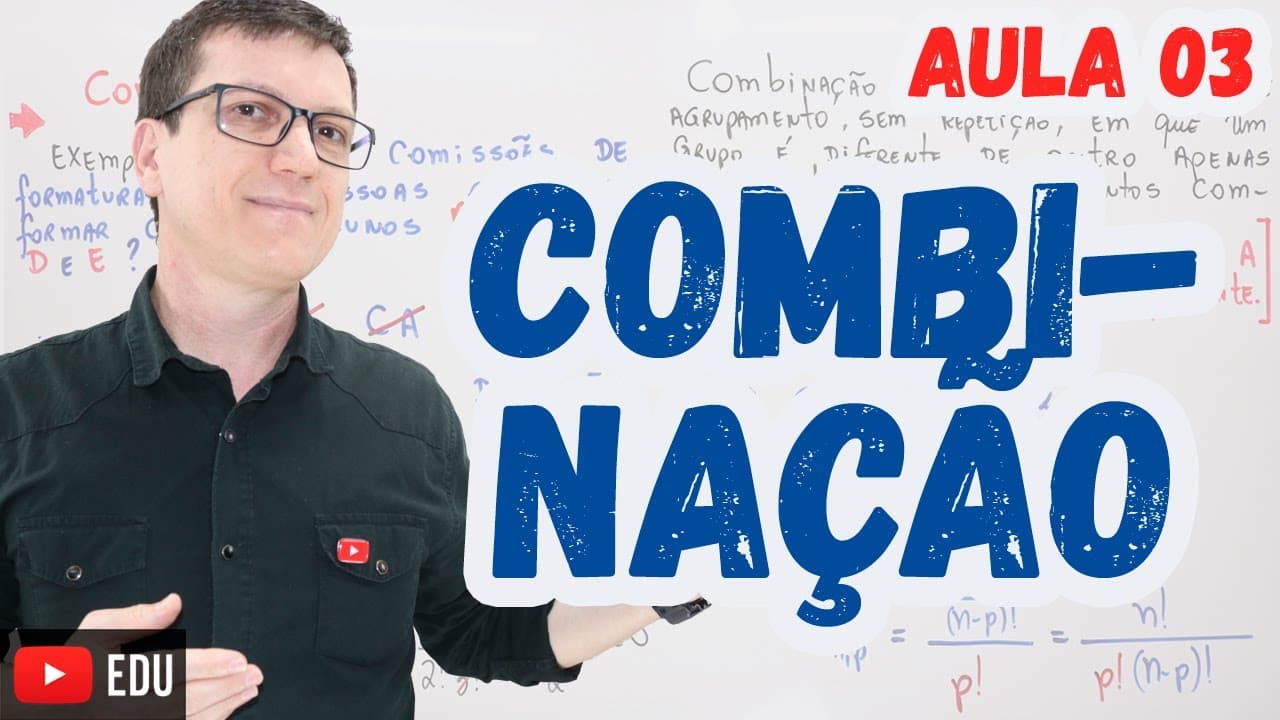 Thumbnail: COMBINAÇÃO | ANÁLISE COMBINATÓRIA | Professor Boaro | AULA 3