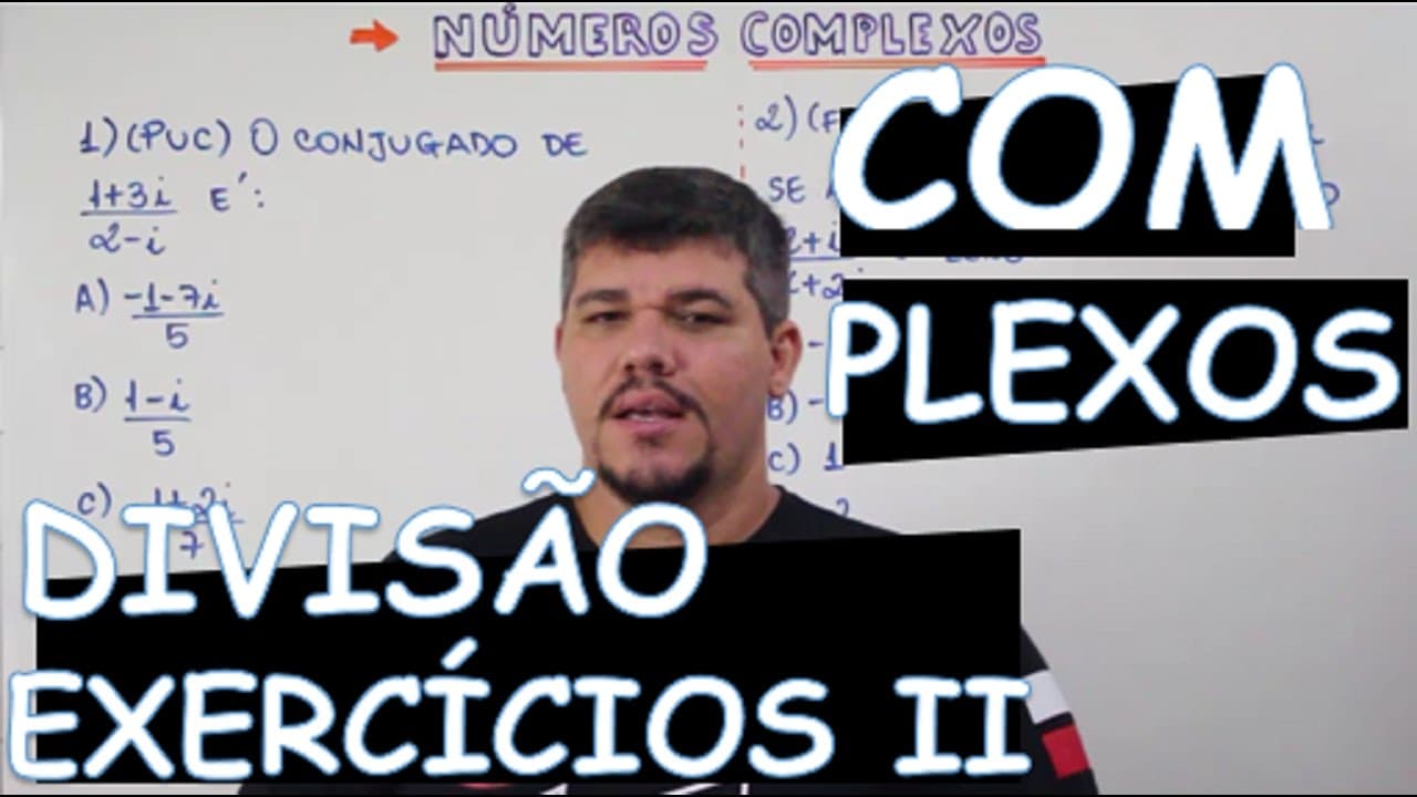 Thumbnail: COMPLEXOS: EXERCÍCIOS #2 (DIVISÃO) (AULA 7/14)