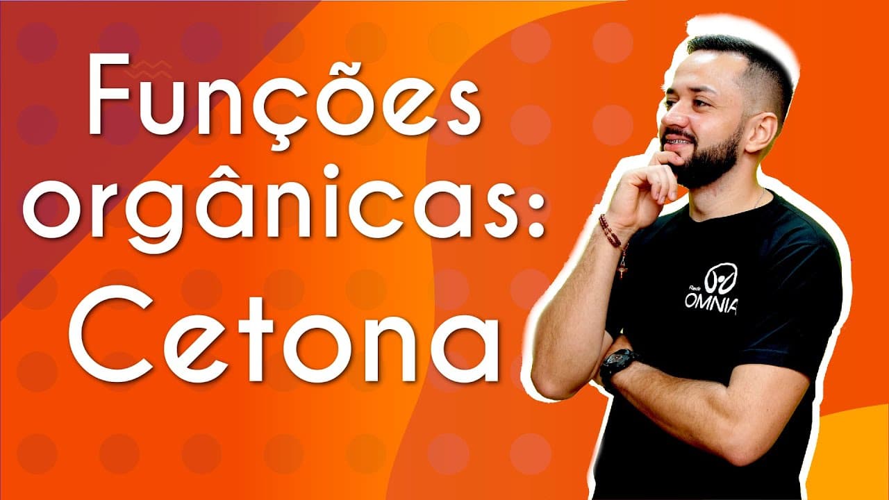 Thumbnail: Funções orgânicas: Cetona - Brasil Escola