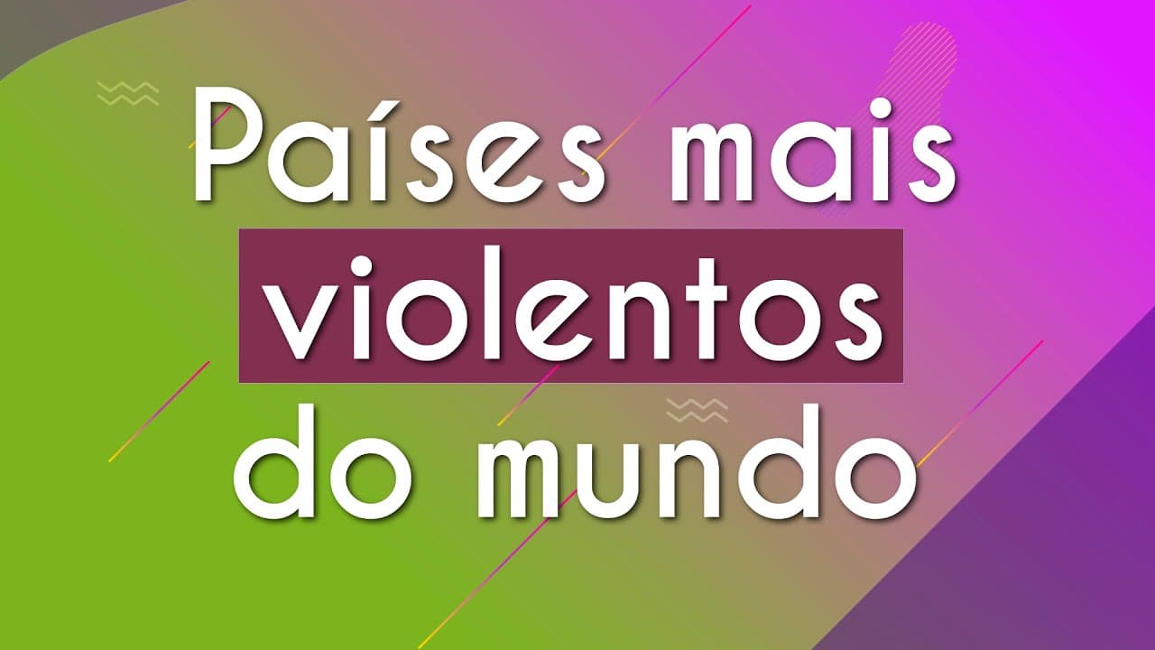 Thumbnail: Países mais violentos do mundo - Brasil Escola